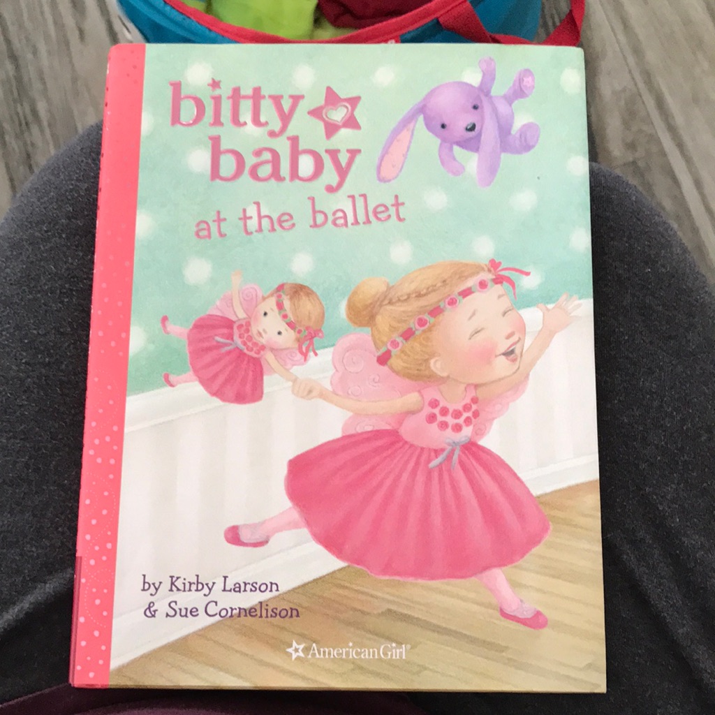 Bitty Baby At The Ballet Hard Back Book For Little Girls Excellent Condition